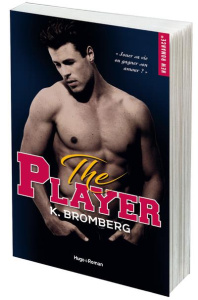 The player Tome 1 - Bromberg K. ; Tricottet Marie-Christine