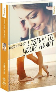 Listen to your heart - West Kasie ; Vidal Pauline