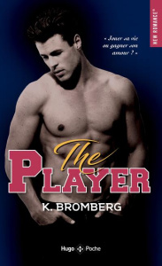 The player Tome 1 - Bromberg K. ; Tricottet Marie-Christine