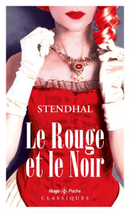 Le Rouge et le Noir - STENDHAL