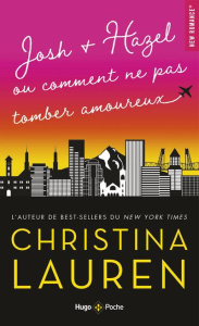 Josh Hazel comment ne pas tomber amoureux - Lauren Christina