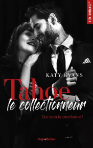 Tahoe, le collectionneur - Evans Katy