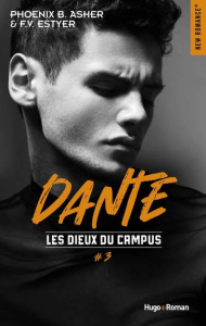 Les dieux du campus/03/Dante - ASHER Phoenix B./ESTYER F.V.