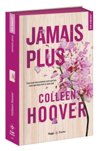 Jamais plus. Edition collector - Hoover Colleen