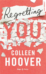 Regretting you - Hoover Colleen ; Vidal Pauline