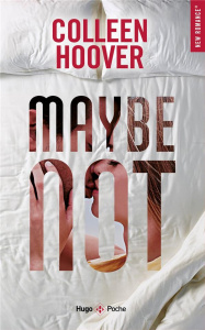 Maybe not - Hoover Colleen ; Vidal Pauline