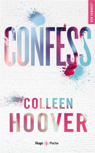 Confess - Hoover Colleen ; Vidal Pauline