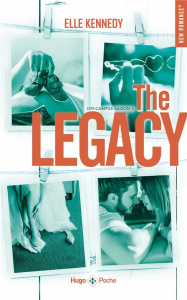 Off-Campus Tome 5 : The legacy - Kennedy Elle ; Bligh Robyn Stella
