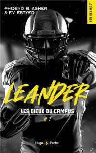 Les dieux du campus/01/Leander - Asher Phoenix B. ; Estyer F.V.