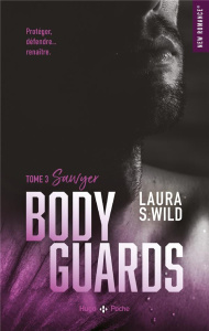 Bodyguards/03/Sawyer - Wild Laura S.