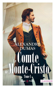 Le comte de Monte-Cristo Tome 1 - Dumas Alexandre