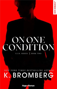 S.I.N./02/On one condition - Bromberg K.