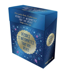 Ma petite boîte ésotérisme. Décodez et interprétez tous vos rêves - Coatsaliou Carole