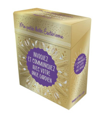 Ma petite boîte ésotérisme. Invoquez et communiquez avec votre ange gardien - Coatsaliou Carole