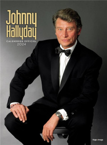 Calendrier Johnny Hallyday. Edition 2024 - COLLECTIF
