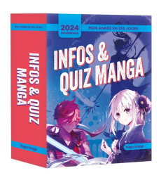 Infos & quiz manga. Edition 2024 - Ancey Françoise