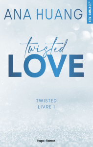 Twisted/01/Twisted Love - Huang Ana ; McGregor Charline