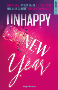 Unhappy New Year - Blake Dahlia ; Dane Delinda ; Inguimbert Magali