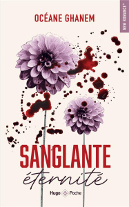 Sanglante éternité - Ghanem Océane