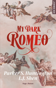 My dark Romeo - Huntington Parker S. ; Shen L. J. ; Sarradel Clair