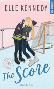 Off-Campus Tome 3 : The score - Kennedy Elle