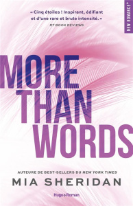 More than words. Une Love Story - Sheridan Mia ; Hugo Caroline de
