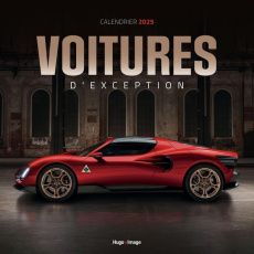 Calendrier mural Voitures d'exception. Edition 2025 - COLLECTIF