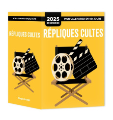Répliques cultes. Edition 2025 - Merakchi Taous