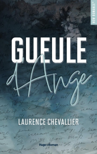 Gueule d'ange - Chevallier Laurence