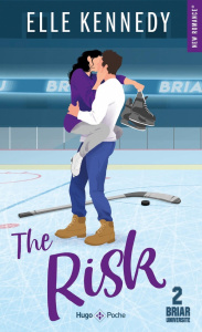 Briar university Tome 2 : The risk - Kennedy Elle ; Bligh Robyn Stella