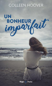 Un bonheur imparfait - Hoover Colleen