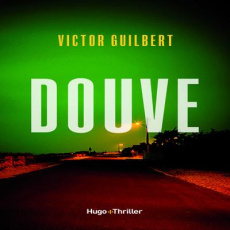 Douve - Guilbert Victor