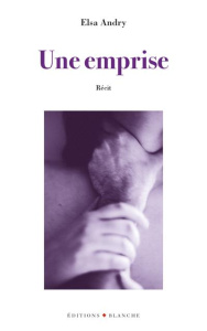 Une emprise - Andry Elsa