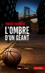 L'ombre d'un géant - Radureau Vincent