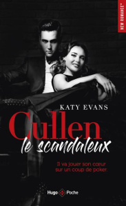 Cullen le scandaleux - Evans Katy ; Boclet Marion