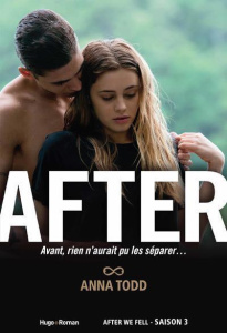After Tome 3 : After We Fell - Todd Anna ; Tricottet Marie-Christine