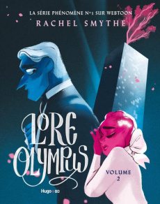 Lore Olympus Tome 2 - Smythe Rachel ; Bligh Robyn Stella