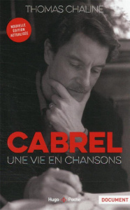 Cabrel, une vie en chanson - Chaline Thomas