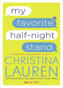 My favorite half-night stand - Lauren Christina ; Guyon Margaux