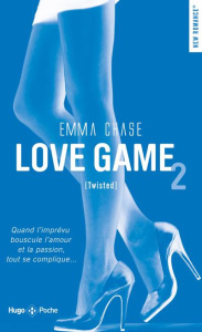 Love game Tome 2 : Twisted - Chase Emma ; Confuron Anne