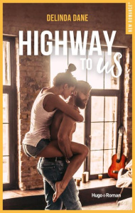Highway to us - Dane Delinda