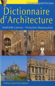 Dictionnaire d'architecture - Lavenu Mathilde, Mataouchek Victorine