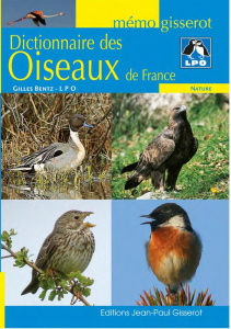 Dictionnaire des oiseaux de France - Bentz Gilles