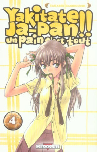 Yakitate Ja-Pan !! Tome 4 - Hashiguchi Takashi ; Kageyama Tamako ; Vachey Oliv