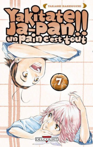 Yakitate Ja-Pan !! Tome 7 - Hashiguchi Takashi