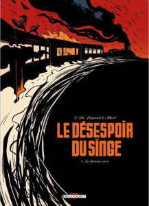 Le désespoir du singe Tome 3 : Le dernier voeu - Peyraud Jean-Philippe