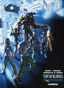 Travis - Intégrale tomes 1 à 5 - Quet - Duval - QSchelle - Rosa