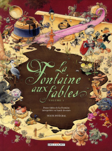 La Fontaine aux fables Tome 1 - Guth Claude ; Cagniat Laurent ; Dégruel Yann ; Loy