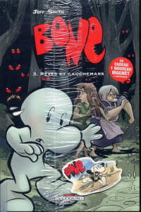 Bone Tome 3 : Rêves et cauchemars - Smith Jeff ; Ayroles Alain ; Capuron Anne ; Delcou