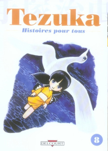 Histoires pour tous Tome 8 - Tezuka Osamu